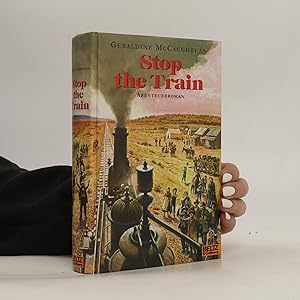 Bild des Verkufers fr Stop the train zum Verkauf von Bookbot
