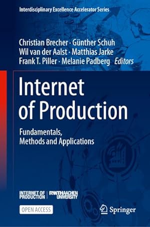 Seller image for Internet of Production for sale by BuchWeltWeit Ludwig Meier e.K.