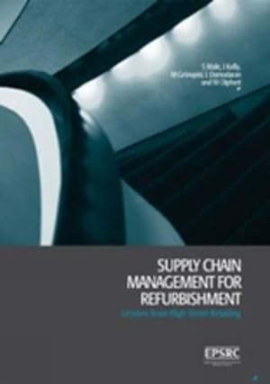 Bild des Verkufers fr Supply Chain Management for Refurbishment : Lessons from High Street Retailing zum Verkauf von GreatBookPricesUK