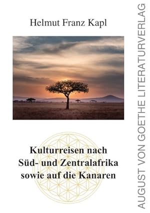 Immagine del venditore per Kulturreisen nach Sd- und Zentralafrika sowie auf die Kanaren venduto da BuchWeltWeit Ludwig Meier e.K.