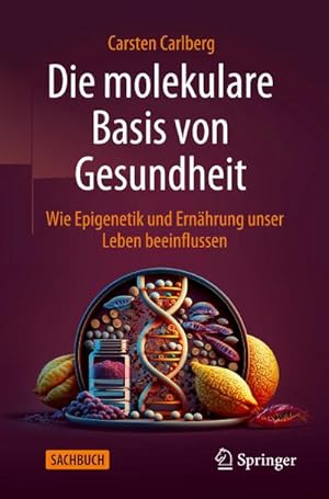 Immagine del venditore per Die molekulare Basis von Gesundheit venduto da BuchWeltWeit Ludwig Meier e.K.