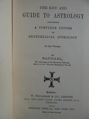 The Key and Guide to Astrology. . .