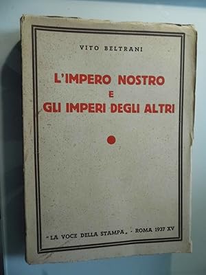 L'IMPERO NOSTRO E GLI IMPERI DEGLI ALTRI