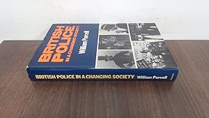 Imagen del vendedor de British Police in a Changing Society a la venta por BoundlessBookstore