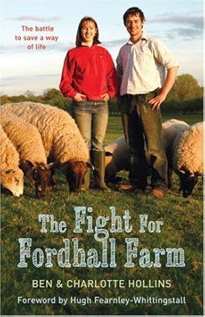 Bild des Verkufers fr The Fight for Fordhall Farm zum Verkauf von WeBuyBooks 2