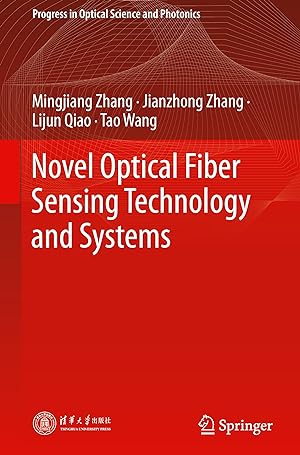 Seller image for Novel Optical Fiber Sensing Technology and Systems for sale by moluna