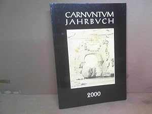 Carnuntum Jahrbuch 2000. - Zeitschrift für Archäologie und Kulturgeschichte des Donauraumes.