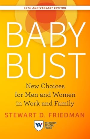 Seller image for Baby Bust : New Choices for Men and Women in Work and Family for sale by GreatBookPrices