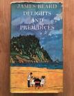 Seller image for DELIGHTS AND PREJUDICES for sale by Happyfish Books