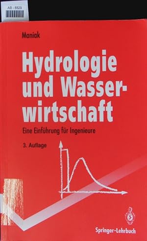 Seller image for Hydrologie und Wasserwirtschaft. Eine Einfhrung fr Ingenieure. for sale by Antiquariat Bookfarm