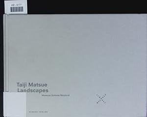 Imagen del vendedor de Taiji Matsue - Landscapes. a la venta por Antiquariat Bookfarm