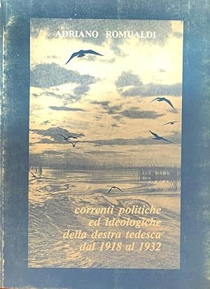 Imagen del vendedor de Correnti politiche ed ideologiche della destra tedesca dal 1918 al 1932 a la venta por librisaggi