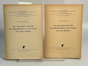 Das Sequentiar Cod.546 der Stiftsbibliothek von St. Gallen und seine Quellen. Teil I: Textband; T...
