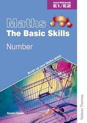 Seller image for Maths the Basic Skills Number Workbook E1/E2 for sale by WeBuyBooks