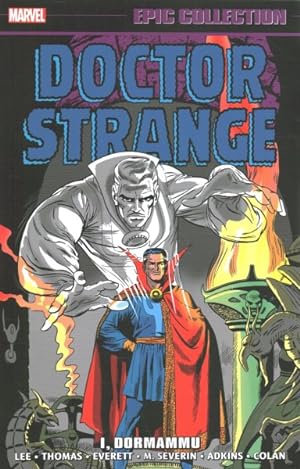 Seller image for Doctor Strange Epic Collection : I, Dormammu for sale by GreatBookPrices