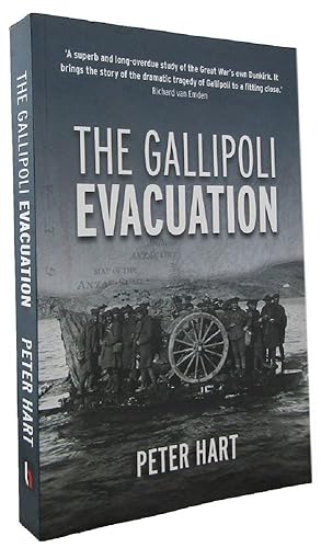 Seller image for THE GALLIPOLI EVACUATION for sale by Kay Craddock - Antiquarian Bookseller