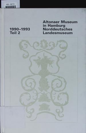 Bild des Verkufers fr Altonaer Museum in Hamburg - Norddeutsches Landesmuseum, Jahrbuch 1990 - 1993, Band 28 - 31, Teil 1. zum Verkauf von Antiquariat Bookfarm