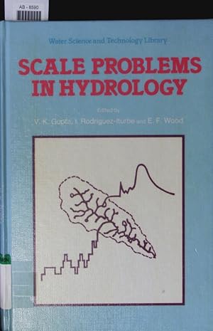 Bild des Verkufers fr Scale Problems in Hydrology. Runoff Generation and Basin Response. zum Verkauf von Antiquariat Bookfarm