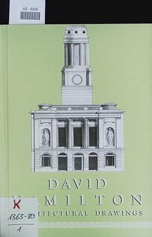 Seller image for David Hamilton. Architectural drawings ; Hunterian Art Gallery, University of Glasgow, 29 April - 24 June, 1995. for sale by Antiquariat Bookfarm