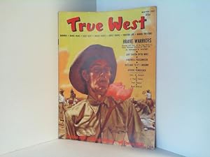 Image du vendeur pour True West Magazine. Vol. 1, No. 3. Winter 1953. All True - All Fact - Stories of the Real West. mis en vente par Antiquariat Ehbrecht - Preis inkl. MwSt.