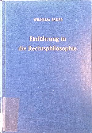 Image du vendeur pour Einfhrung in die Rechtsphilosophie fr Unterricht u. Praxis. mis en vente par books4less (Versandantiquariat Petra Gros GmbH & Co. KG)