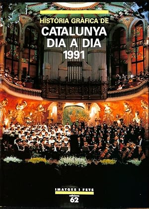 Imagen del vendedor de Història gràfica de Catalunya dia a dia 1991 a la venta por Els llibres de la Vallrovira