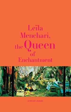 Immagine del venditore per Lela Menchari, The Queen of Enchantment venduto da GreatBookPrices