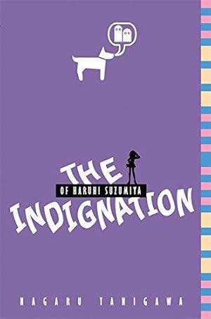 Image du vendeur pour The Indignation of Haruhi Suzumiya (light novel): Volume 8 mis en vente par WeBuyBooks