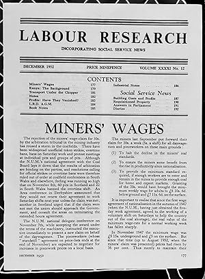 Image du vendeur pour Labour Research December 1952 / MINERS' WAGES / KENYA: The Background/ TRANSPORT UNDER THE CHOPPER / PROFITS: Have They Vanished? / L.R.D. A.G.M. / BUILDING COSTS AND PROFITS / Requisitioned Property mis en vente par Shore Books