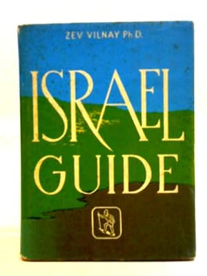 Bild des Verkufers fr The Guide to Israel zum Verkauf von World of Rare Books