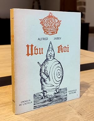 Image du vendeur pour Ubu Roi, drame en cinq actes mis en vente par Le Beau Livre