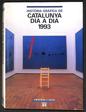 Imagen del vendedor de Història gràfica de Catalunya dia a dia 1993 a la venta por Els llibres de la Vallrovira