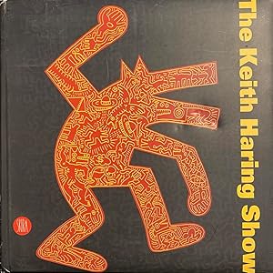 Bild des Verkufers fr The Keith Haring Show zum Verkauf von Walden Books