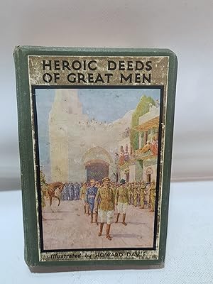 Bild des Verkufers fr Heroic Deeds of Great Men zum Verkauf von Cambridge Rare Books