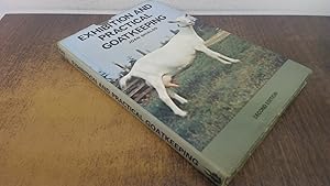 Bild des Verkufers fr Exhibition and Practical Goat Keeping zum Verkauf von BoundlessBookstore