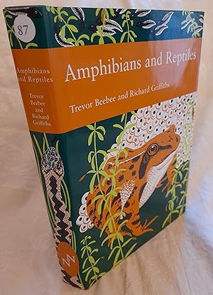 Amphibians and Reptiles (Collins New Naturalist Library, Book 87): A Natural History of the Briti...