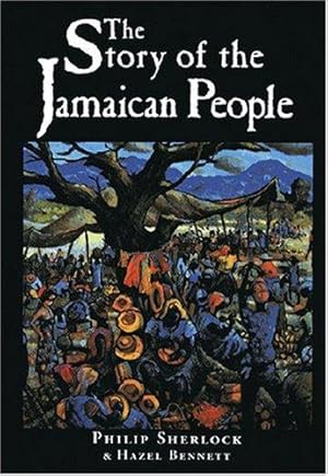 Bild des Verkufers fr The Story of the Jamaican People zum Verkauf von WeBuyBooks