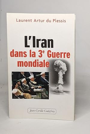 L'Iran dans la Troisième Guerre mondiale