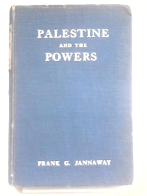 Imagen del vendedor de Palestine and the Powers a la venta por World of Rare Books