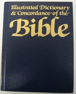 Bild des Verkufers fr Illustrated Dictionary & Concordance Bible zum Verkauf von WeBuyBooks