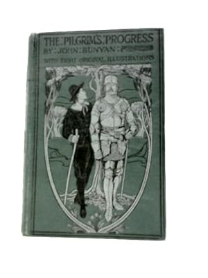 Imagen del vendedor de The Pilgrim's Progress: From This World to That Which is to Come Delivered Under the Similitude of a Dream a la venta por World of Rare Books