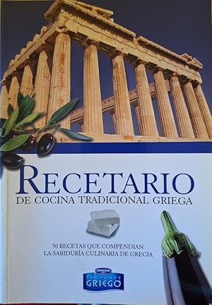 Imagen del vendedor de RECETARIO DE COCINA TRADICIONAL GRIEGA. a la venta por Libreria Lopez de Araujo