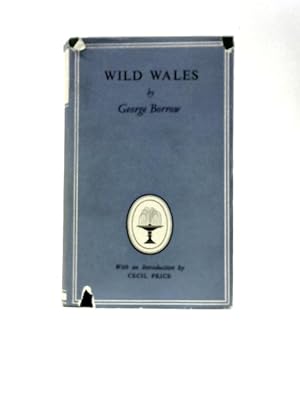 Seller image for Wild Wales: Its People, Language And Scenery for sale by World of Rare Books