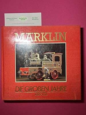 Seller image for Mrklin - Die grossen Jahre 1895-1914 for sale by Bchertruhe Keitum