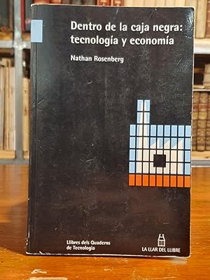 Dentro de la caja negra: tecnología y economía.