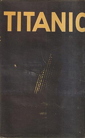 Bild des Verkufers fr Titanic Die Tragdie eines Ozeanriesen zum Verkauf von Leipziger Antiquariat