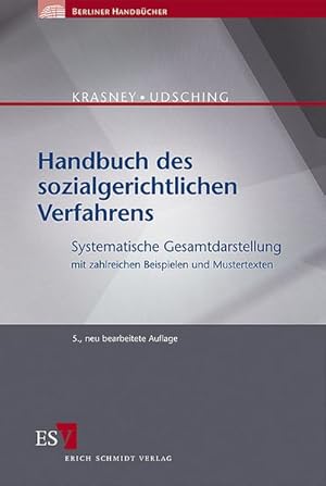 Seller image for Handbuch des sozialgerichtlichen Verfahrens: Systematische Gesamtdarstellung mit zahlreichen Beispielen und Mustertexten (Berliner Handbcher) for sale by Studibuch