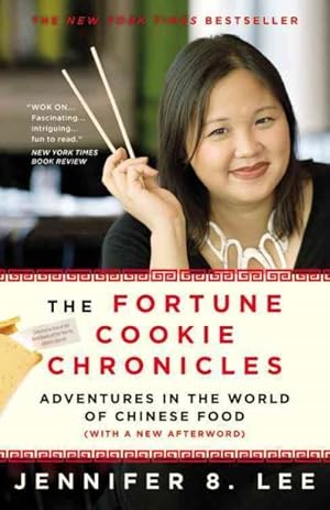 Seller image for Fortune Cookie Chronicles : Adventures in the World of Chinese Food for sale by GreatBookPrices