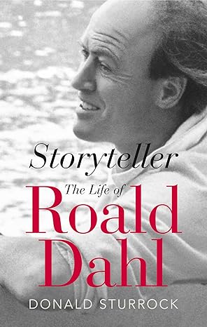 Imagen del vendedor de Storyteller - The Life of Roald Dahl a la venta por Paul Brown