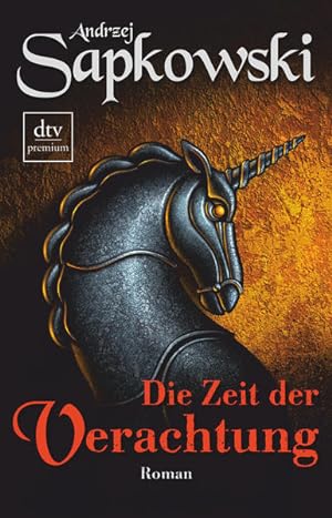 Bild des Verkäufers für Die Zeit der Verachtung: Roman   Die Hexer-Saga 2 Roman, Die Hexer-Saga 2 zum Verkauf von Berliner Büchertisch eG